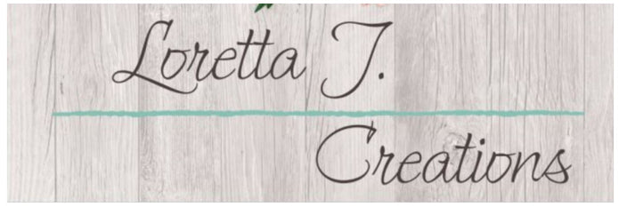 Loretta J. Creations 