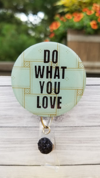 Do what you Love