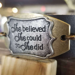 She Believed She Could so SHE Did